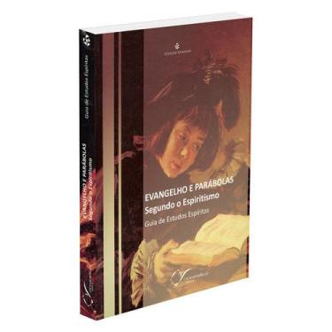 Imagem de Evangelho e Parábolas Segundo o Espiritismo - CARAVANA DE LUZ EDITORA