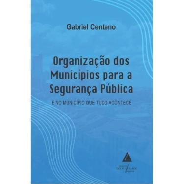Imagem de Organização Dos Municípios Para A Segurança Pública - 2024