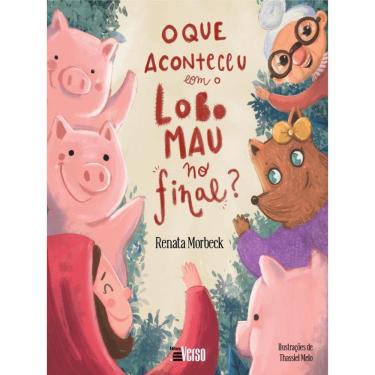 Imagem de O Que Aconteceu Com O Lobo Mau, No Final?