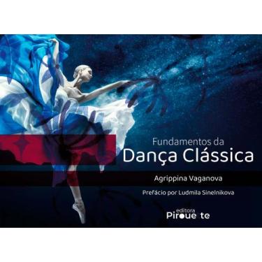 Imagem de Livro - Fundamentos da Dança Clássica