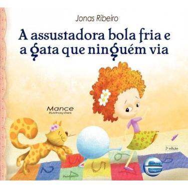Imagem de Assustadora bola fria e a gata que ninguem via, a - ELEMENTAR EDITORA,