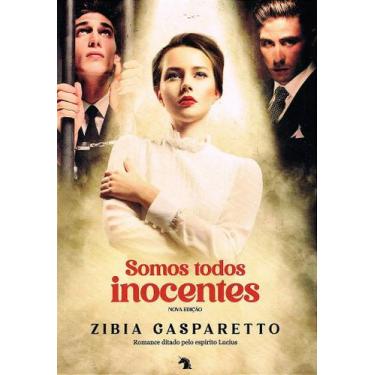 Imagem de Somos Todos Inocentes - Romance de Zibia Gasparetto - VIDA E CONSCIENC