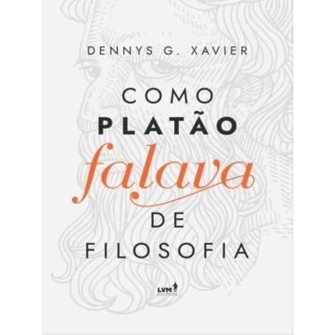 Imagem de Como Platão Falava De Filosofia