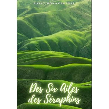 Imagem de Des Six Ailes des Séraphins - Francês