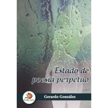 Imagem de Estado de poesía perpetuo - Espanhol