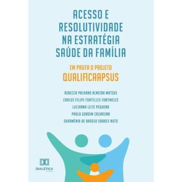 Imagem de Acesso e Resolutividade na Estratégia Saúde da Família-Português