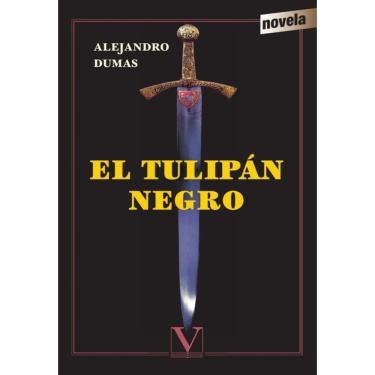 Imagem de El tulipán negro - Espanhol
