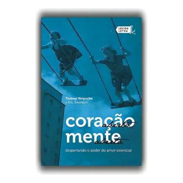 Imagem de Coração Aberto, Mente Aberta - Despertando o Poder Do Amor Essencial