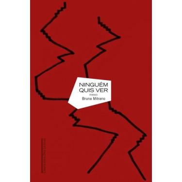 Imagem de Livro - Ninguém quis ver - Editora Companhia das Letras