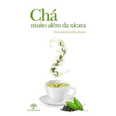 Imagem de Chá muito além da xícara - IPE DAS LETRAS *