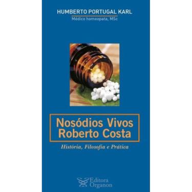 Imagem de Nosódios Vivos Roberto Costa