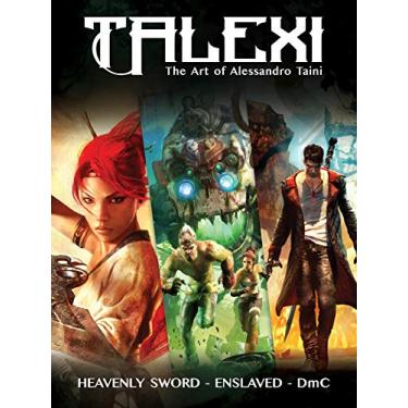 Imagem de Talexi - The Concept Art of Alessandro Taini: Heavenly Sword, Enslaved and DMC