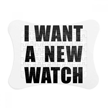 Imagem de Moldura de quebra-cabeça I Want A New Watch Decoração de imagem Enfeite de jogo de quebra-cabeça