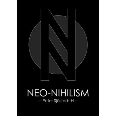 Imagem de Neo-Nihilism: The Philosophy of Power (English Edition)
