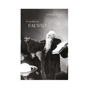 Imagem de À sombra de Fausto - Quixote+Do