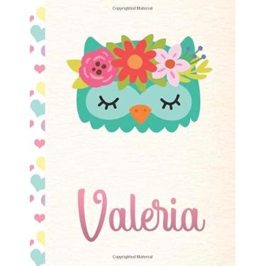 Imagem de Valeria: Personalized Owl Journal and Sketchbook. Journal and Notebook for Girls. 8.5"x11" with Lined and Blank Pages, Perfect for Sketching, Doodling, Noting and Writing