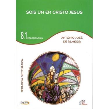 Imagem de Livro - Sois um em Cristo Jesus - Vol 8.1