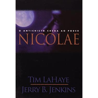 Imagem de Livro Nicolae O Anticristo Chega Ao Poder