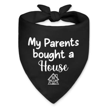 Imagem de Vgrti My Parents Bought A House Dog Bandana, bandana nova para cachorro proprietário, acessórios para cachecol para animais de estimação, presentes de casa nova para donos de animais de estimação