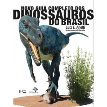 Imagem de Novo guia completo dos dinossauros do brasil
