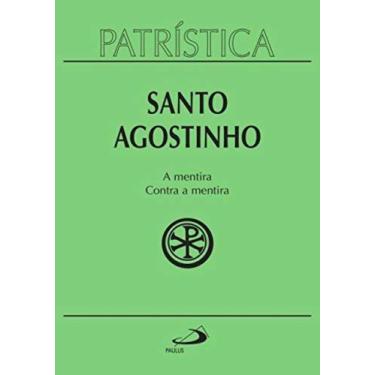 Imagem de Patristica - a mentira - contra a mentira - vol 39 - PAULUS, 3
