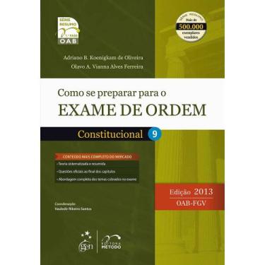 Imagem de Como se Preparar Para o Exame de Ordem: Constitucional - 1ª Fase - Vol