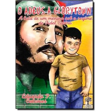 Imagem de Adeus a Glorytown, O - EDITORA NOSSA CULTURA, 3