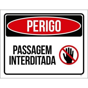 Imagem de Kit 5 Placa Acm Perigo Passagem Interditada 18X23 - Sinalizo