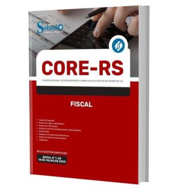 Imagem de Apostila Core Rs 2023 - Fiscal - Editora Solucao