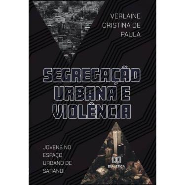 Imagem de Segregação Urbana e Violência-Português