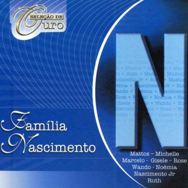 Imagem de CD Seleção de Ouro Família Nascimento