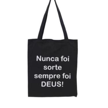 Imagem de Bolsa Ecobag  100% algodão Black Estampa NUNCA FOI SORTE - CARIOCA MAI