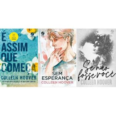 Imagem de Kit É Assim Que Começa + Sem Esperança + Se Não Fosse Você - Colleen H