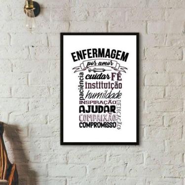 Imagem de Quadro Profissão Enfermagem Por Amor 45X34Cm Moldura Preta