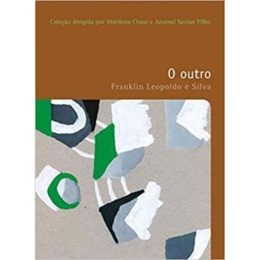 Imagem de Outro, O - Vol. 13 - Colecao Filosofias - O Prazer