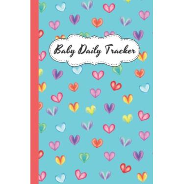 Imagem de Baby Daily Tracker: Baby Schedule Log Book for Newborns| Record and Monitor Sleep, Food, Diapers, Activities, Mood And Supplies Needed | Perfect Gift ... Nannies And Babysitters | Blue Heart Pattern