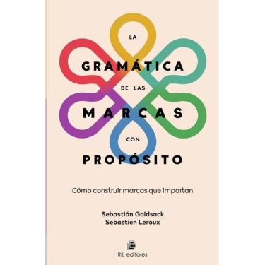 Imagem de La gramática de las marcas con propósito - Espanhol
