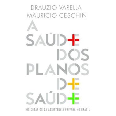 Imagem de A Saúde dos Planos de Saúde - PARALELA, Sortido