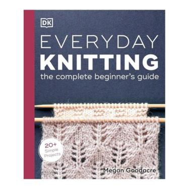 Imagem de Everyday Knitting - The Complete Beginner`S Guide