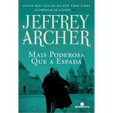 Imagem de As Crônicas De Clifton - Vol 05 - Mais Poderosa Que A Espada