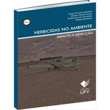 Imagem de Herbicidas No Ambiente - Impacto E Detecção