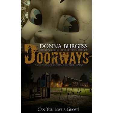 Imagem de Doorways: A Ghost Story (Tales from the Spirit World Book 1) (English Edition)