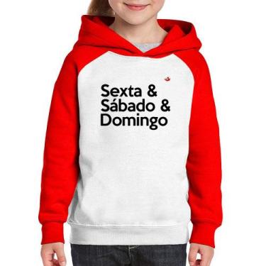 Imagem de Moletom Infantil Sexta & Sábado & Domingo - Foca na Moda, Branco, Verm