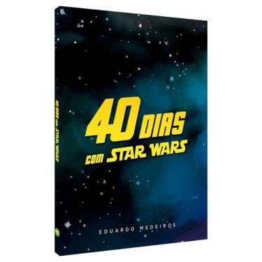 Imagem de Livro - 40 dias com Star Wars - Devocional
