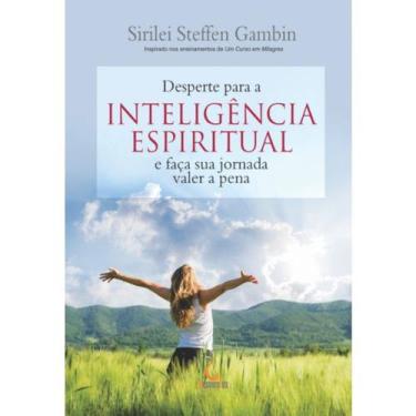 Imagem de Desperte para a Inteligência Espiritual -Sirilei Steffen Gambin