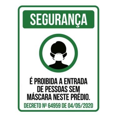 Imagem de Kit 3 Placa Proibido Entrada Pessoas Máscara Prédio Ver36X46