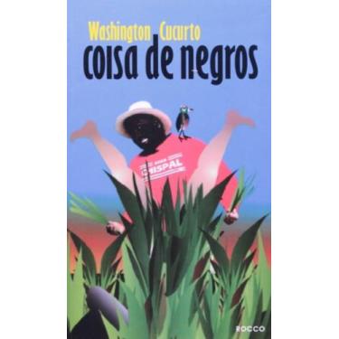 Imagem de Coisa De Negros - 1 - EDITORA ROCCO, 3