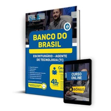Imagem de Apostila Banco do Brasil 2024 - Escriturário - Agente de Tecnologia (T