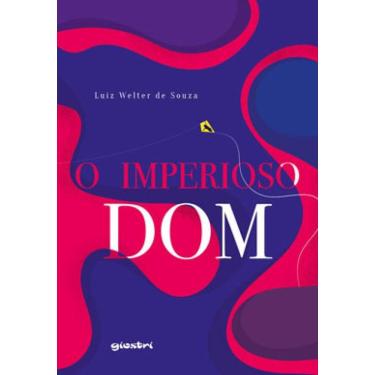 Imagem de O Imperioso Dom