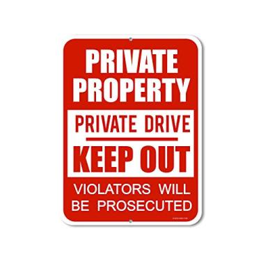 Imagem de Honey Dew Gifts Sinais sem invasão, propriedade privada drive mantenha fora 23 x 30 cm placa de metal de alumínio de estanho